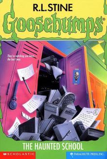 [Goosebumps 59] - The Haunted School Read online